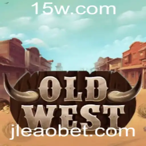 OldWest e Leaobet: Aventura e Estratégia no Oeste Selvagem